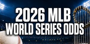 2026 MLB World Series Odds, Favorites & Best Futures Bets