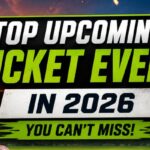Top Upcoming Cricket Events in 2026: Tours, Tournaments, and Betting Outlook