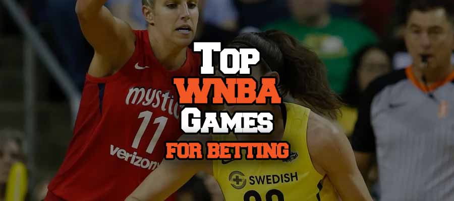 Top WNBA Games for Betting this Week