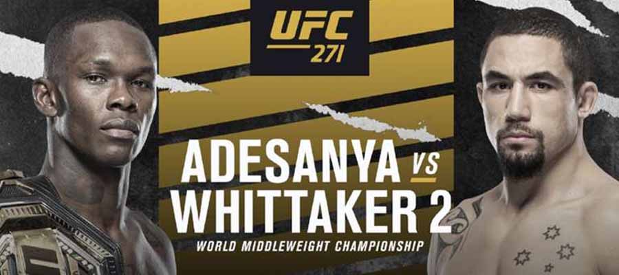 UFC 271: Adesanya vs Whittaker 2 Betting Preview